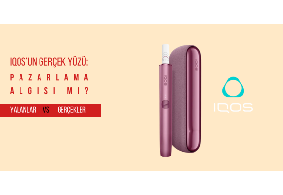 IQOS’un Gerçek Yüzü: Zenginlik yani Statü Göstergesi mi, Pazarlama Algısı mı?